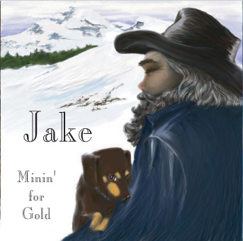 Jake - Minin' for Gold